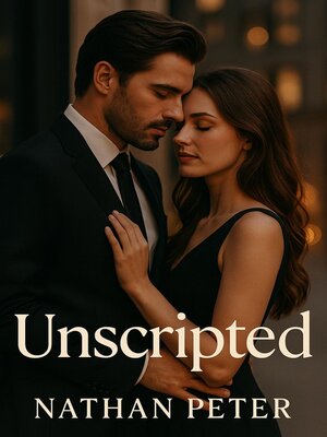 cover image of Unscripted